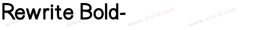 Rewrite Bold字体转换